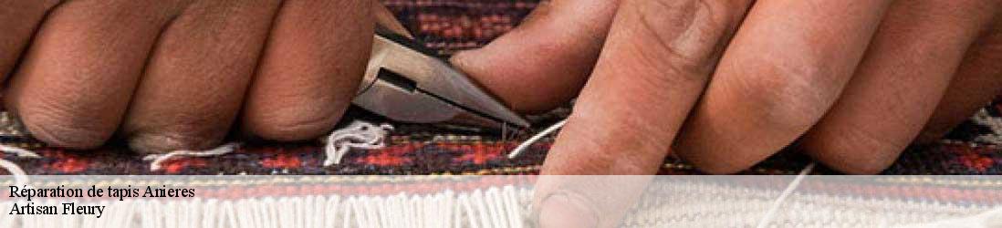 Réparation de tapis  anieres-1247 Artisan Fleury 